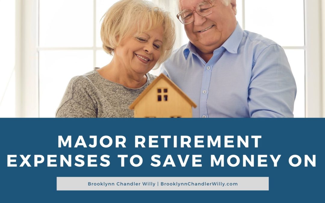 Major Retirement Expenses To Save Money On