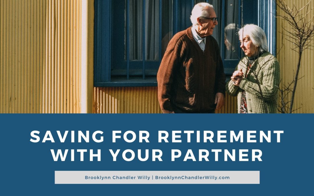 Saving for Retirement With Your Partner